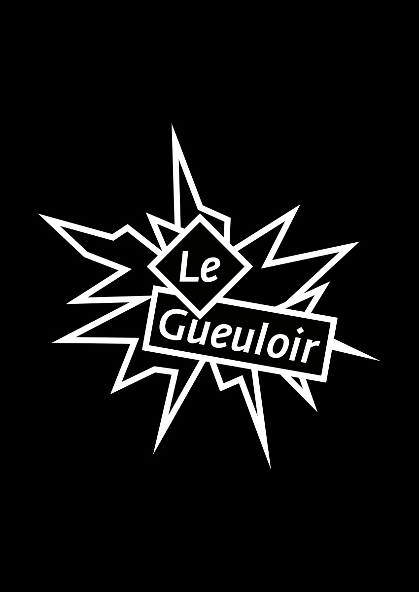 Le Gueuloir